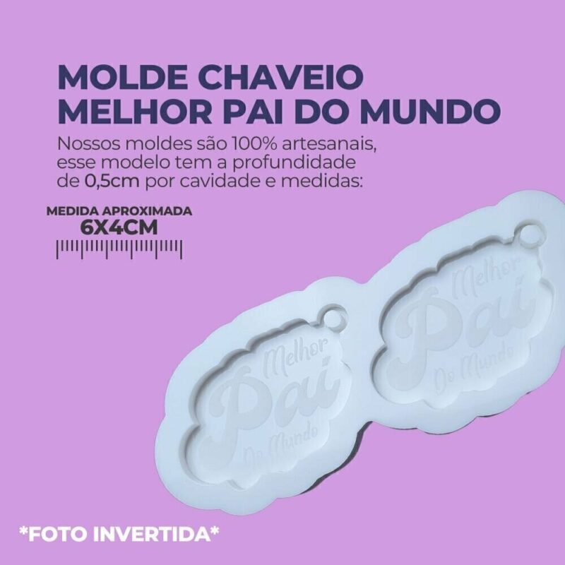 Molde de Silicone Para Resina Epóxi Chaveio Melhor Pai do Mundo - Imagem 2