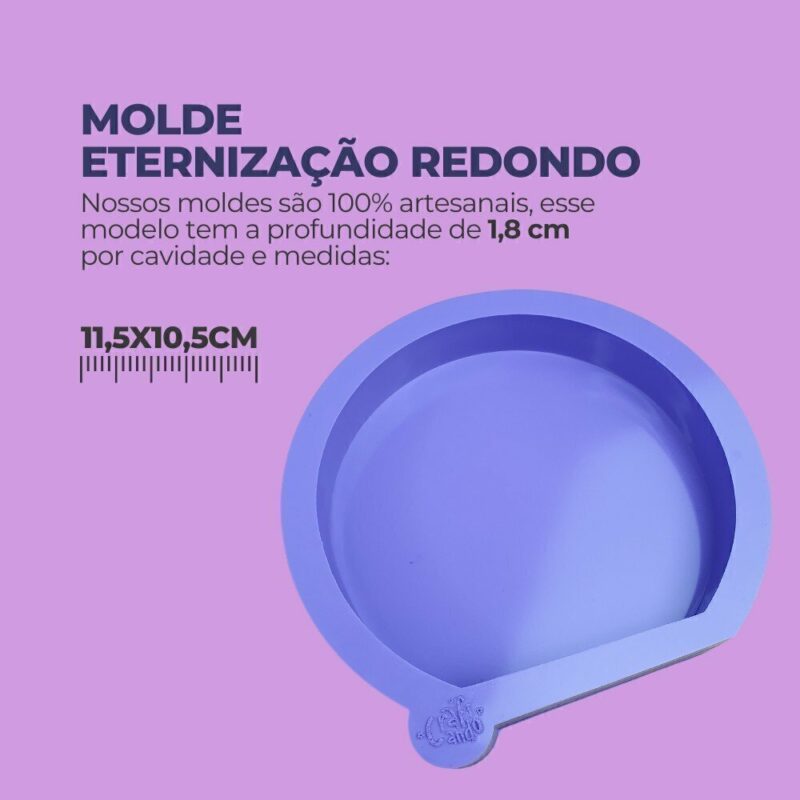Molde de Silicone Eternização Redondo 11,5x10,5cm - Imagem 2