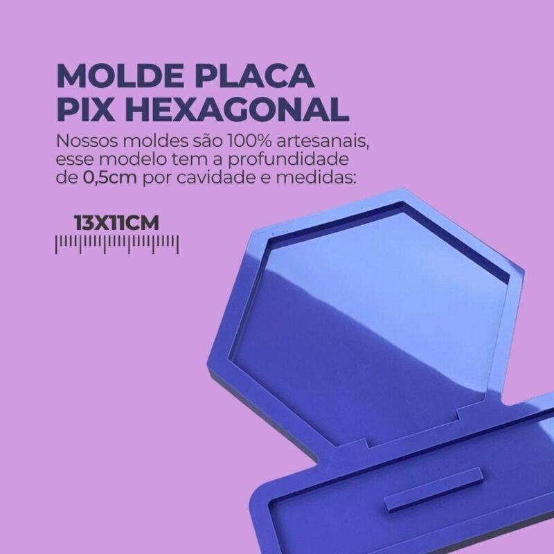 Molde de Silicone Para Resina Epóxi Placa Pix Hexagonal 13x11 - Imagem 2